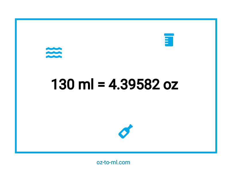 130-ml-en-oz-convertir-130-millilitres-en-onces-liquides-ml-en-oz